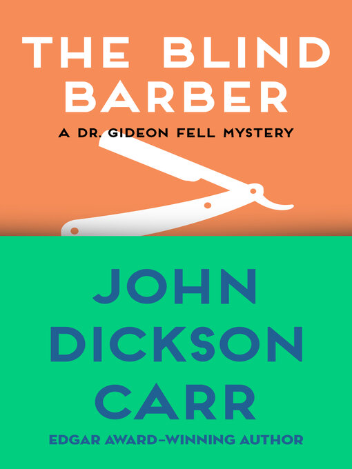 Title details for Blind Barber by John Dickson Carr - Available